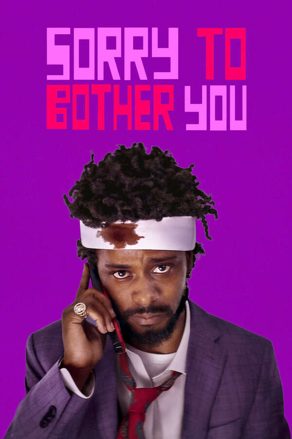 Sorry to Bother You