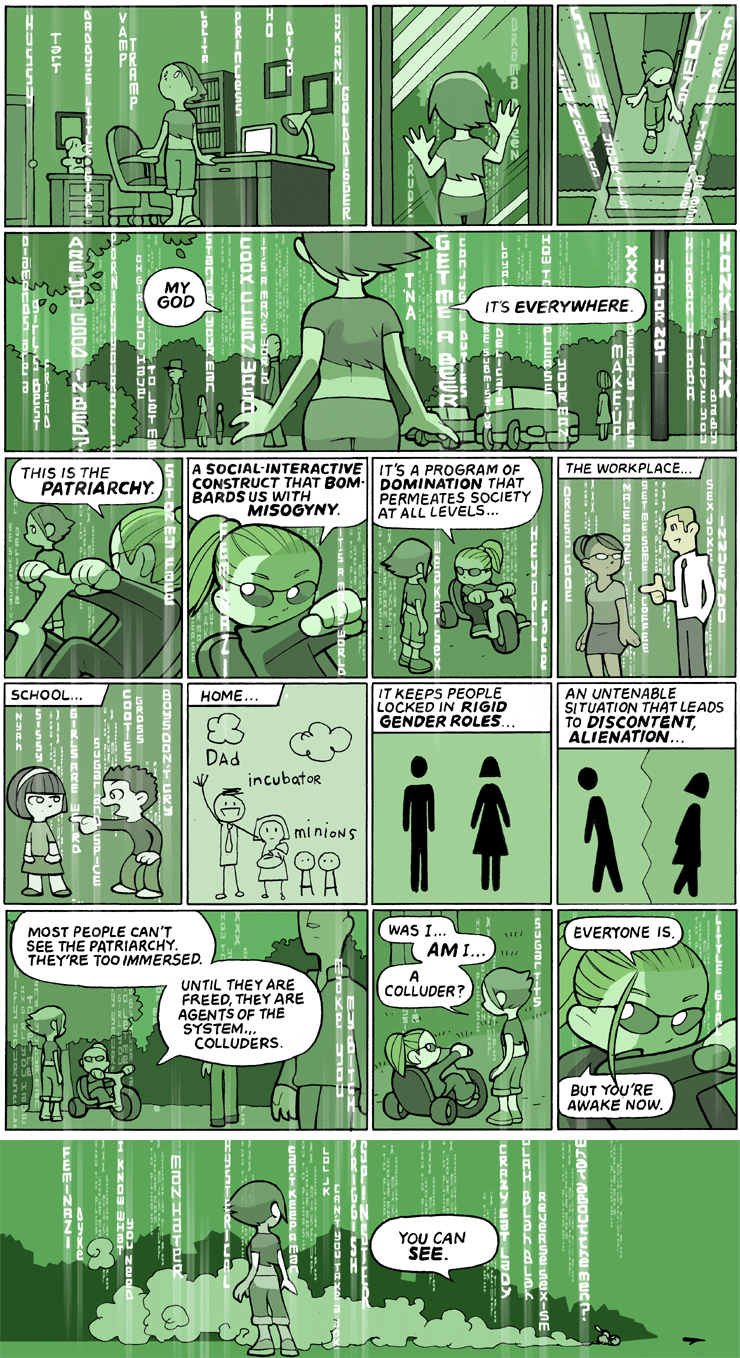 “The Patriarchy” is portrayed, in a riff on The Matrix, as programme code underlying society.